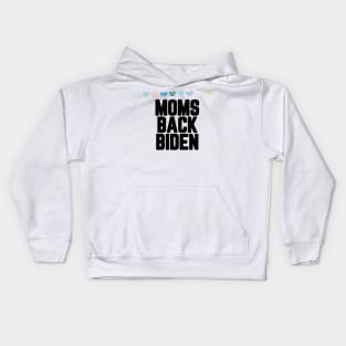 #MomsBackBiden Moms Back Biden Kids Hoodie